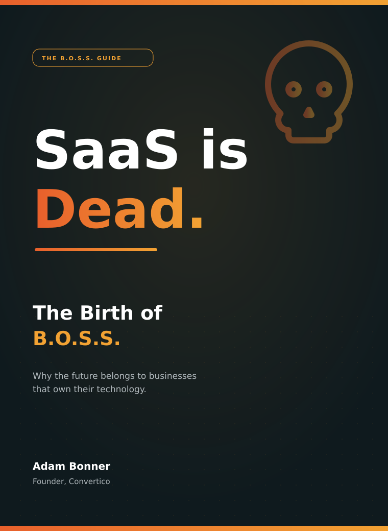 SaaS Is Dead: The Birth of B.O.S.S. guide cover